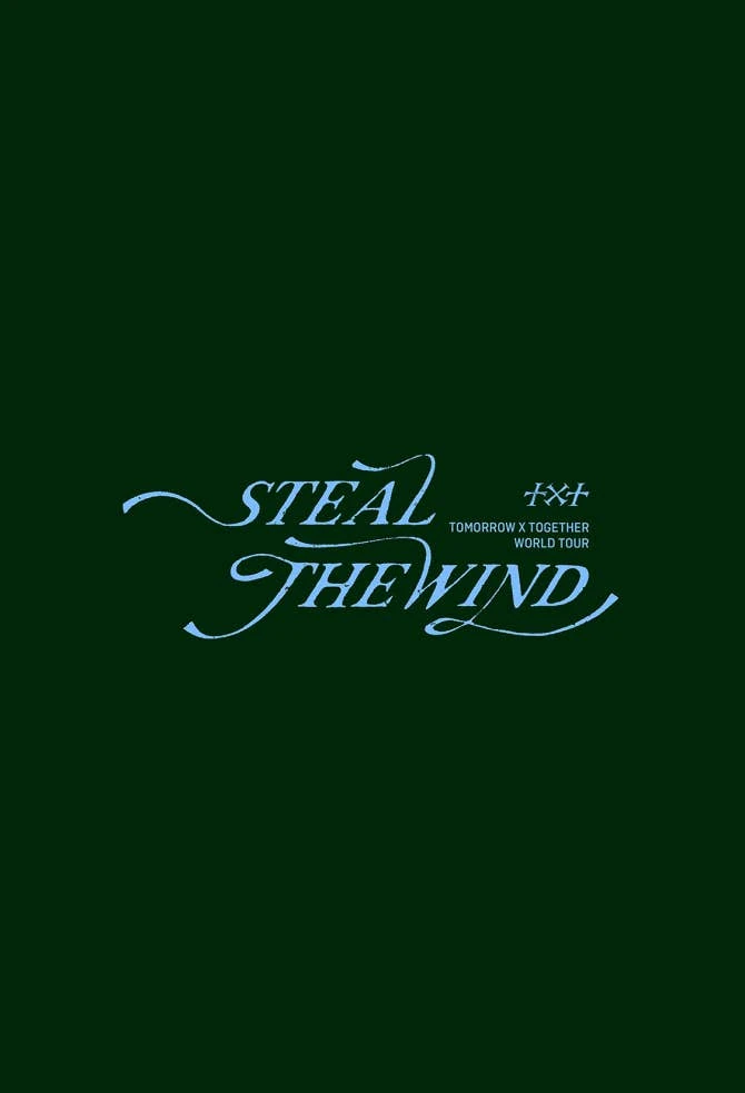TOMORROW X TOGETHER STEAL THE WIND 서울 공식 포스터